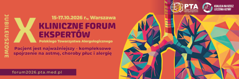 X Kliniczne Forum Ekspertów Polskiego Towarzystwa Alergologicznego