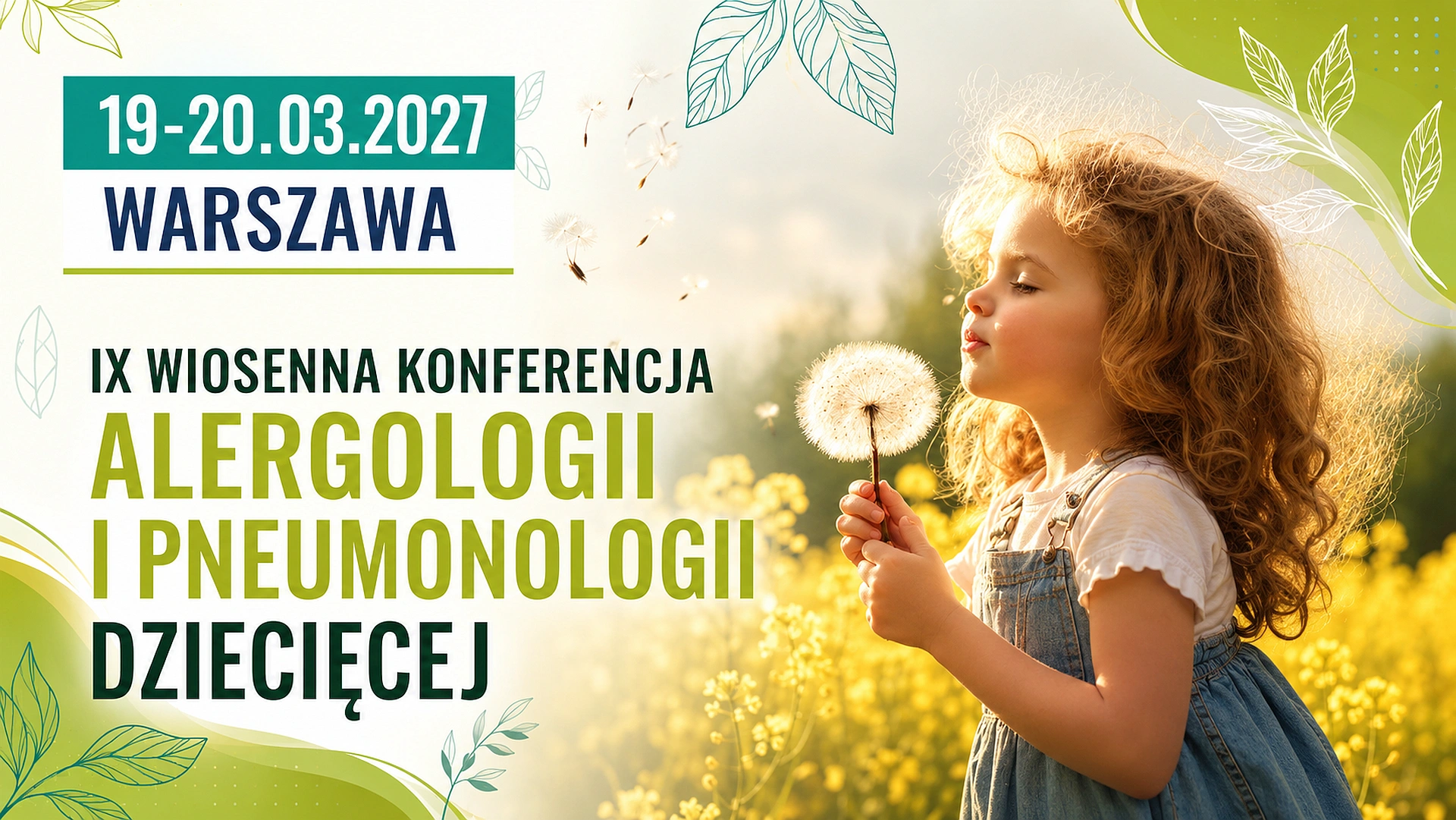 IX Wiosenna Konferencja Alergologii i Pneumonologii Dziecięcej